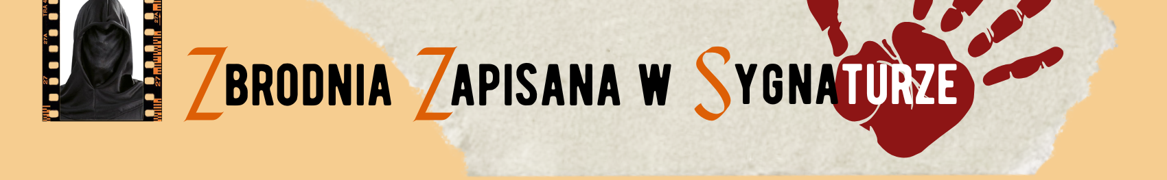 Zbrodnia zapisana w sygnaturze - baner